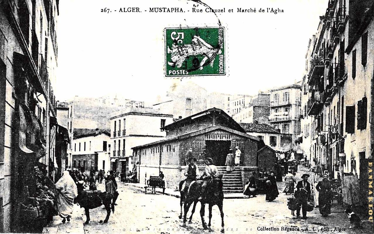 Alger-Mustapha - Rue Clauzel et Marche de l'Agha- 1911.jpg
